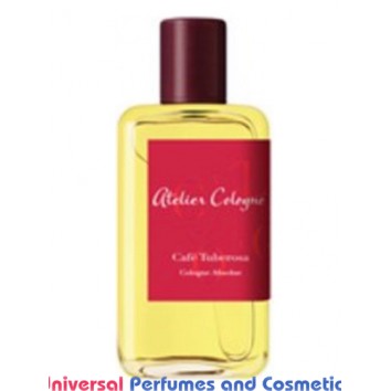Our impression of Café Tuberosa Atelier Cologne Unisex Concentrated Premium Perfume Oil (009012) Premium